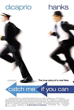 Catch Me If You Can Catch Me If You Can