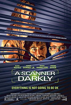 A Scanner Darkly A Scanner Darkly