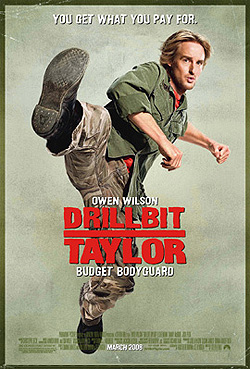 Drillbit Taylor Drillbit Taylor